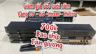 Giảm giá cuối năm thiết bị âm thanh nhạc sống giá siêu rẻ chỉ từ 700k. 0981.328.037