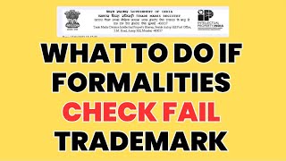 What to do if formalities check fail trademark | how to reply trademark objection