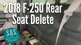 2018 Ford F-250 XL Tru-Crew Rear Bench Removal