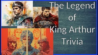 Test Your Knowledge of King Arthur Trivia | King Arthur and Excalibur Quiz | The Winter King |