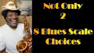 8 Blues Scales and How to Use Them