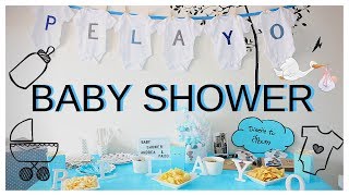 BABY SHOWER · Cómo organizarlo · Manualidades, decoración y recetas ·💄Lucía Puebla💋