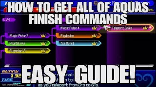 How to Easily get ALL of Aquas Finish Commands - Kingdom Hearts Birth By Sleep