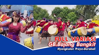 Nabuh Full Variasi GB. Bajang Bangkit Saat Iring Pengantin Praya-Barabali