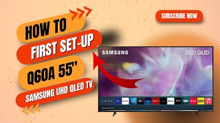 🔥How To | First set-up | Channel Setup | Samsung Q60A 55" QLED TV