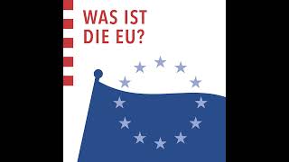 Folge 4: Der Rat der Europäischen Union