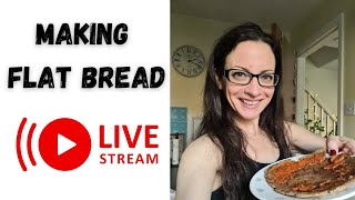 Making Flat Bread Live