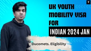 Uk youth mobility program Visa for Indian 2024 | uk Visa with in 28days | #ukvisa 2024 jan