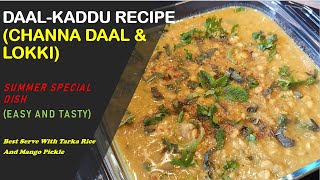 DAAL KADDU RECIPE || CHANNA DAAL AND LOKKI RECIPE || IN URDU WITH ENGLISH SUBTITLES