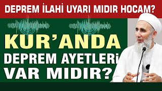 DEPREM İLAHİ UYARI MIDIR?  - KURANDA DEPREM AYETLERİ VAR MIDIR?  - YUSUF DEMİRTAŞ