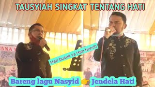 TAUSIYAH VS LAGU JENDELA HATI (USTAD DONI NURHADI VS IRON)