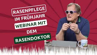 Rasenpflege im Frühjahr 🌱 Webinar mit dem Rasendoktor