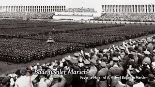 "Badenweiler Marsch" - German March from Bavaria and a Favorite March of a certain man