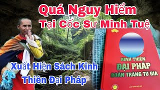 Tại Cốc Sư Minh Tuệ Xuất Hiện Sách Lạ Kinh Thiên Đại Pháp Cực Kỳ Nguy Hiểm