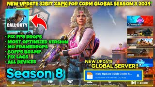 NEW 32BIT CODM *GLOBAL SERVER* SEASON 8 | FIXED ERROR | FIX LAGS | NO FPS DROPS | 60FPS+ OPTIMIZE