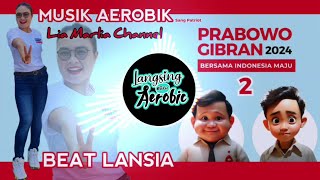 Musik aerobik beat lansia oke gas oke gas Prabowo Gibran @LiaMarliaChannel