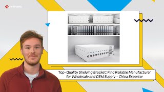 Top-Quality Shelving Bracket: Find Reliable Manufacturer for Wholesale and OEM Supply - China Export