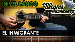 EL INMIGRANTE - Bajo sexto / Bajo quinto - Los Alegres del Barranco - TUTORIAL (Acordes)