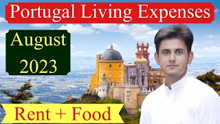 Living Cost In Portugal August 2023 | Portugal Living Expense Per Month | Portugal Living Cost 2023