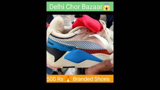 Delhi chor bazaar shoes market😱 Cheapest price Sale #brand #trand #original #bazar #market #fashion