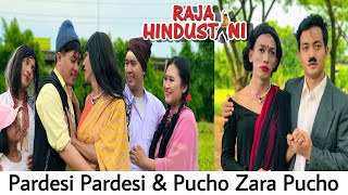 Pardesi Pardesi ~ Pucho Zara Pucho || Raja Hindustani || Amir khan ~ Karisma Kapoor || Parodi india