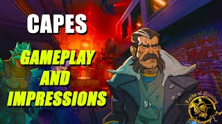 Capes Gameplay and Impressions | LordsofGaming | LordPeteyTV