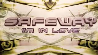 Safeway - I'm In Love (Extended Love) (2002)