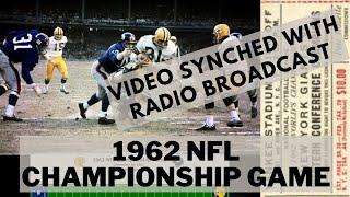 1962 Championship Game: Packers at Giants ([Re-upload] Video Synched with Radio Broadcast)