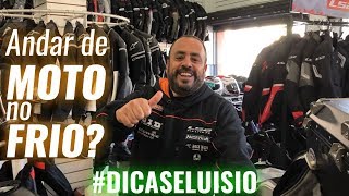 Passando frio na moto? #DICASELUISIO