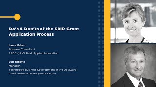 Do's & Don'ts of the SBIR Grant Application Process featuring Laura Beken & Louis DiNetta