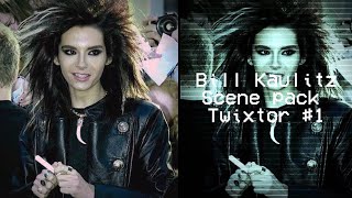 Bill kaulitz scene pack twixtor