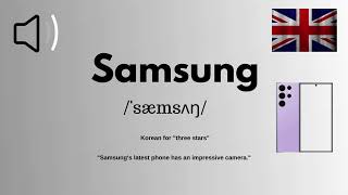 How to Pronounce Samsung in British Accent Correctly-English With Zee