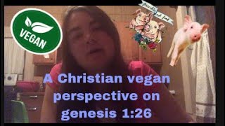 Does dominion over animals refute veganism?/A Christian vegan perspective