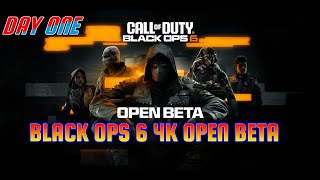 BLACK OPS 6 4K DAY ONE OPEN BETA.