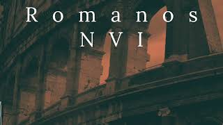 Romanos NVI Nueva Versión Internacional Audio Completo