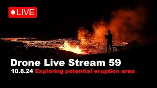 LIVE 10.8.24 Exploring the next potential eruption area