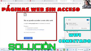 Estoy Conectado a Internet pero me sale "No se puede Acceder a este Sitio Web" | SOLUCIÓN