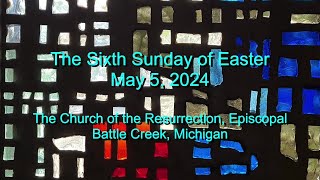 6 Easter - Year B - 2024-05-05