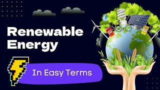 Renewable Energy Uncovered: The Path to a Greener World! 🌿 | The Easy Brizi Channel