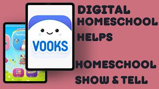 Homeschool Digital Helps - Homeschool Show and Tell