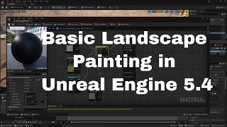 Basic Landscape Painting in Unreal 5