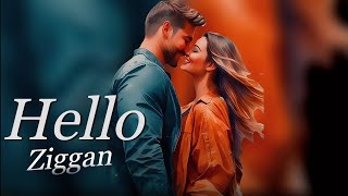 Ziggan - Hello (Video Music)