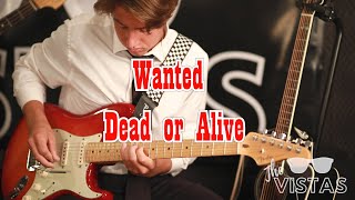 Wanted Dead or Alive Bon Jovi / cover by The Vistas band live