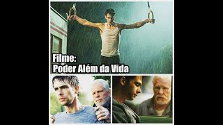 FILMES MOTIVACIONAL - Poder Além da Vida *DUBLADO*