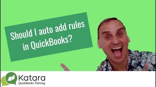 Should I auto add rules in QuickBooks?