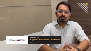 #GrowWithUs | The Growth Campaign | Featuring Raghuvir Harikrishna Chaurasiya