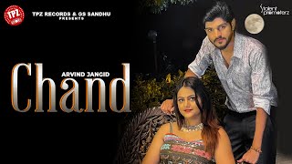 Chand (Official Video) Arvind jangid Ft. Priya Soni  | 👍 2022 | Haryanvi Songs