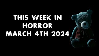 Weekly Horror Releases for March 4th