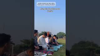 Idul adha core || Datang sholat pas khutbah