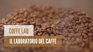 Coffee Lab (il laboratorio del caffè)